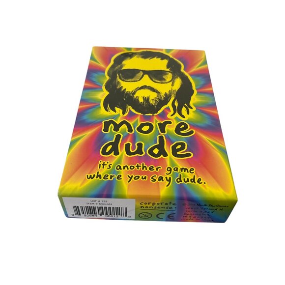 GAME More Dude It's another game where you say dude Game Night 13+ North Star - Picture 4 of 4